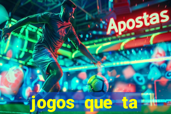 jogos que ta pagando dinheiro