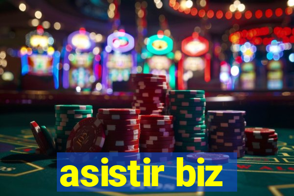 asistir biz