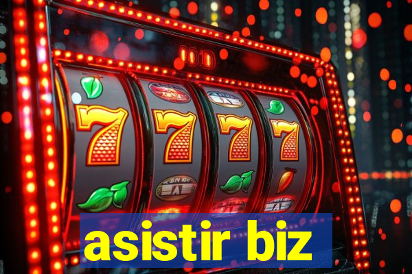 asistir biz