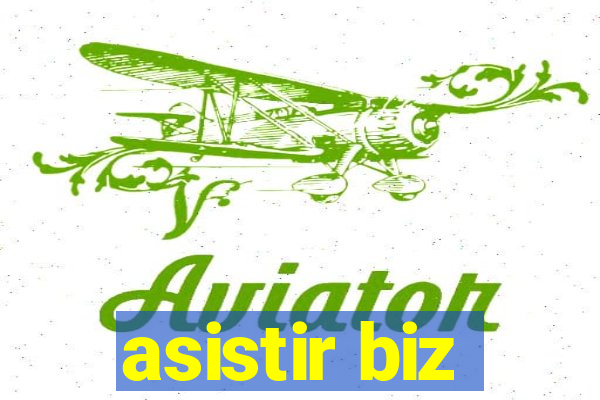 asistir biz