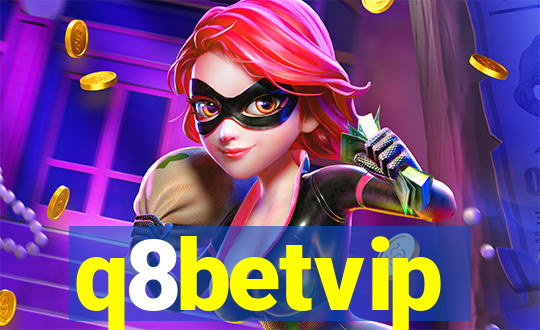 q8betvip