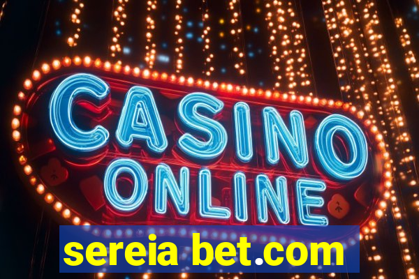 sereia bet.com