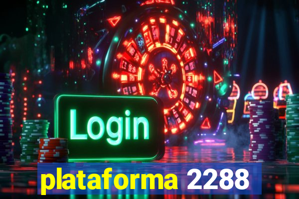 plataforma 2288