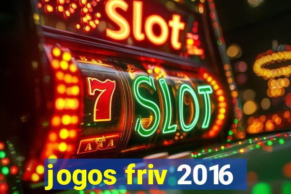 jogos friv 2016