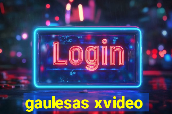 gaulesas xvideo