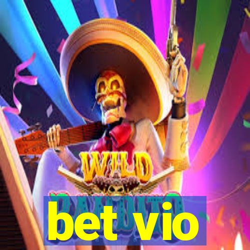 bet vio