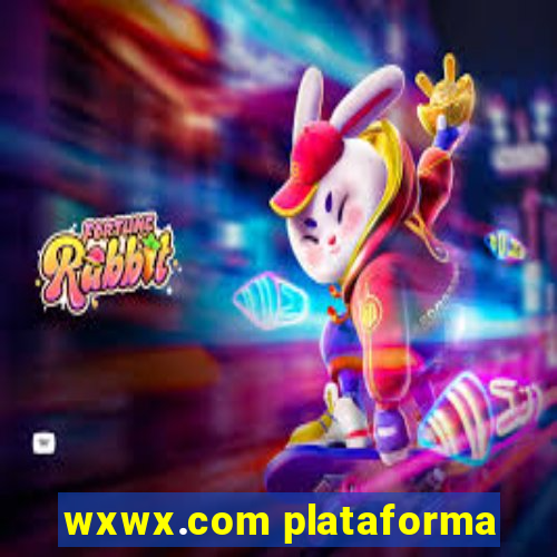 wxwx.com plataforma