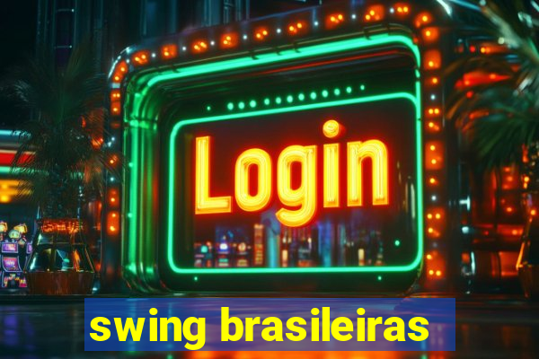 swing brasileiras