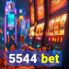 5544 bet