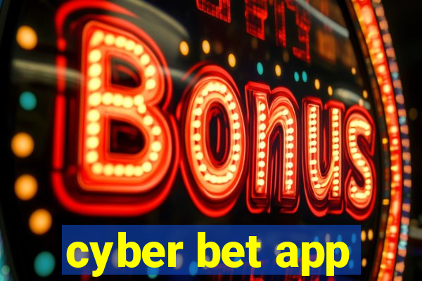 cyber bet app