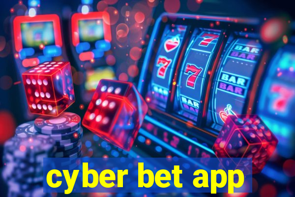 cyber bet app