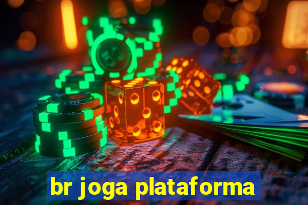 br joga plataforma