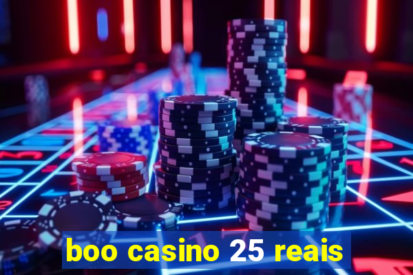 boo casino 25 reais