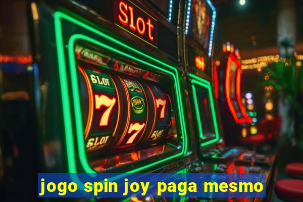 jogo spin joy paga mesmo