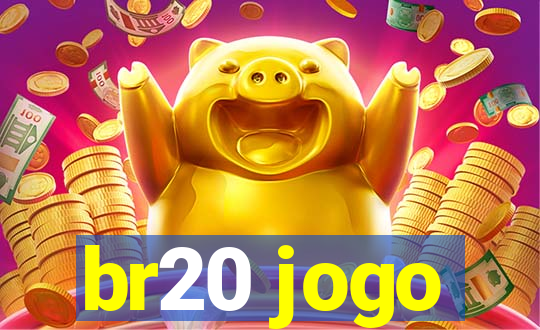 br20 jogo