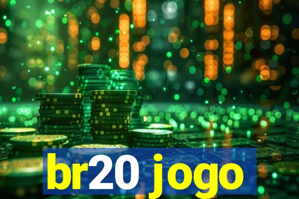 br20 jogo