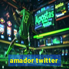 amador twitter