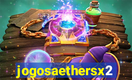 jogosaethersx2