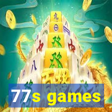 77s games