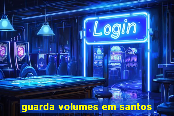 guarda volumes em santos