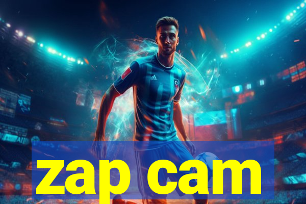 zap cam