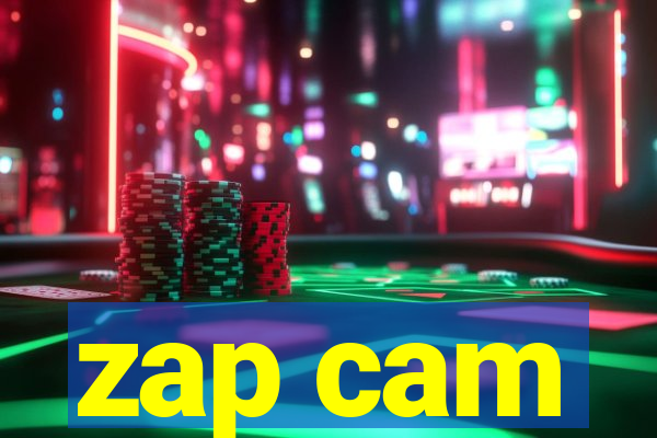 zap cam