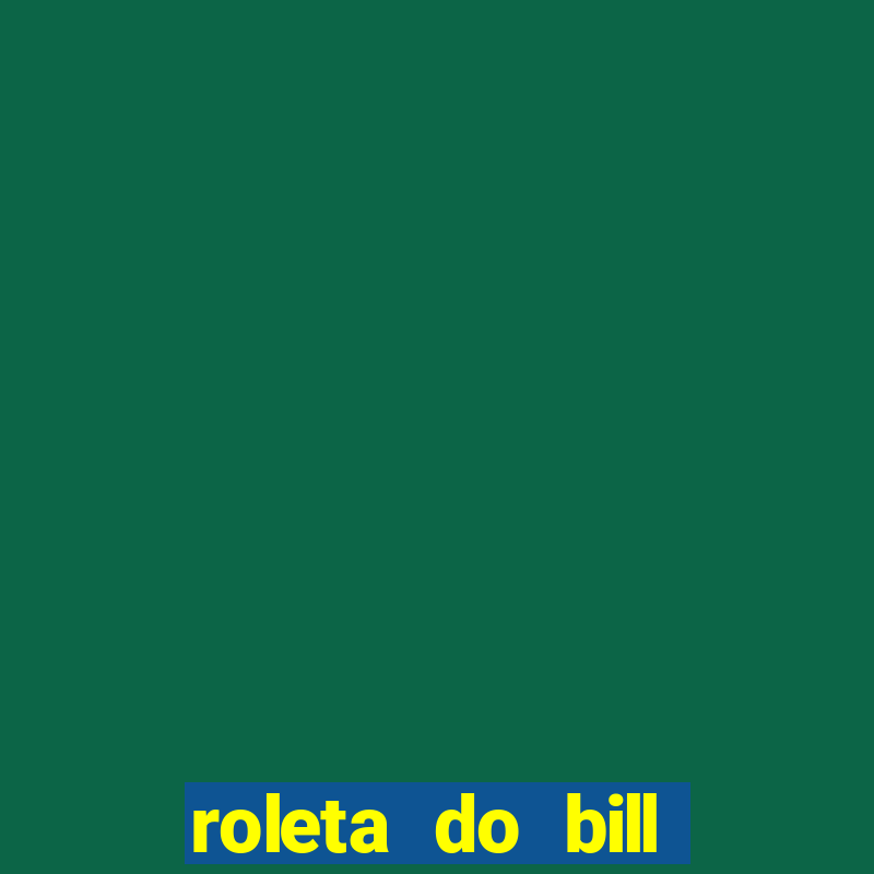 roleta do bill gravity fall