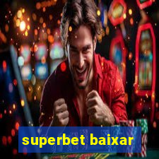 superbet baixar