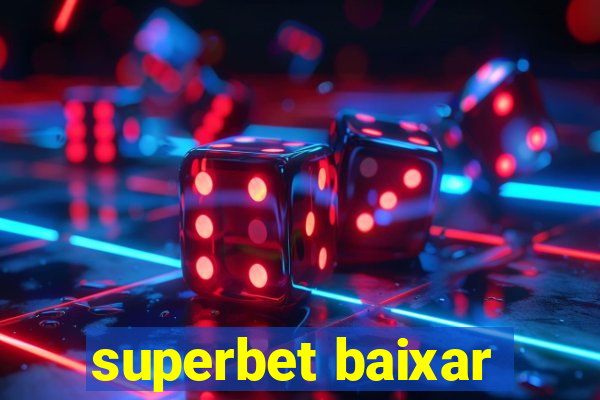 superbet baixar