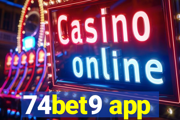 74bet9 app