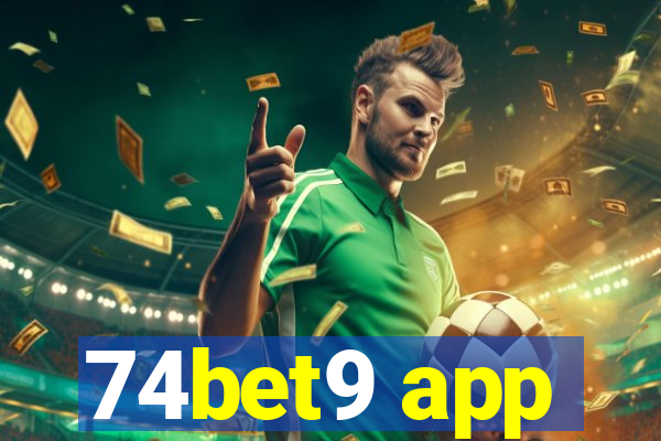 74bet9 app