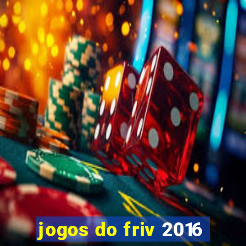 jogos do friv 2016