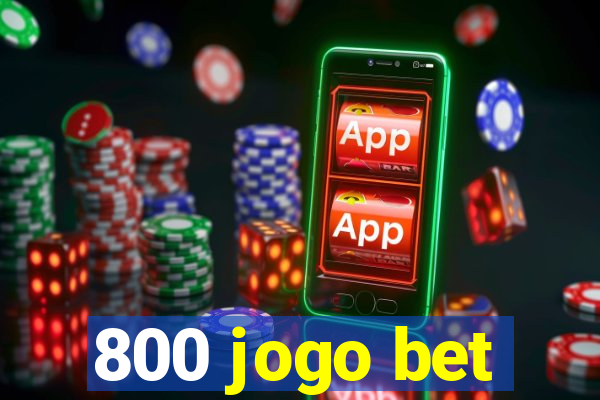 800 jogo bet