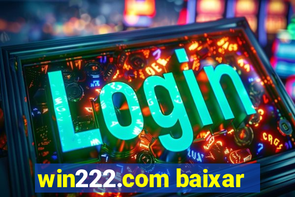 win222.com baixar