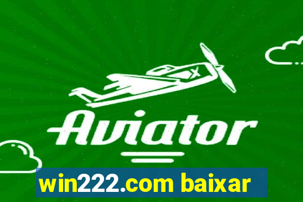 win222.com baixar