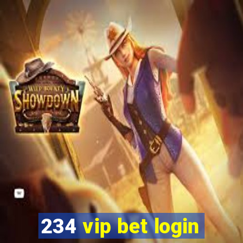 234 vip bet login