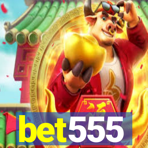 bet555