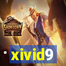 xivid9