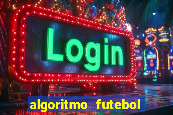 algoritmo futebol virtual bet365