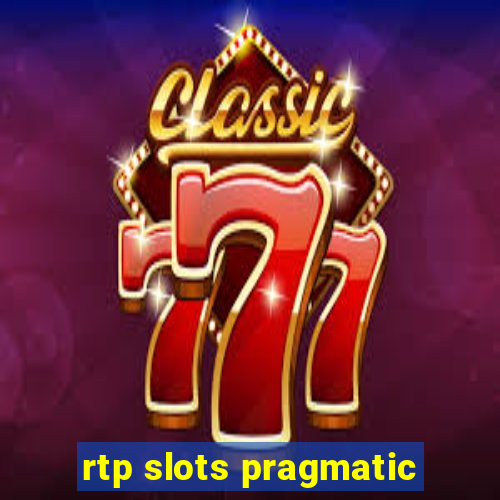 rtp slots pragmatic