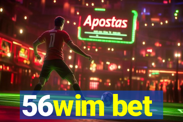 56wim bet