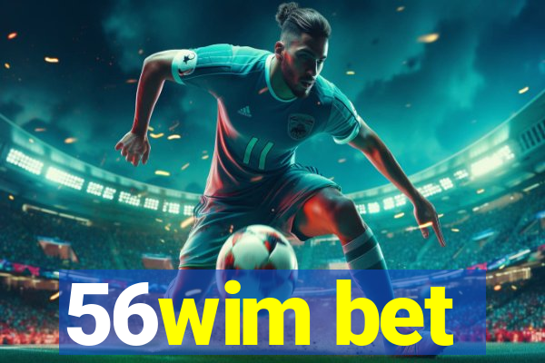 56wim bet