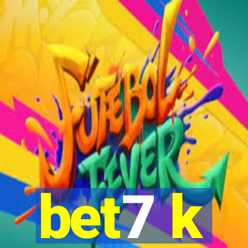 bet7 k