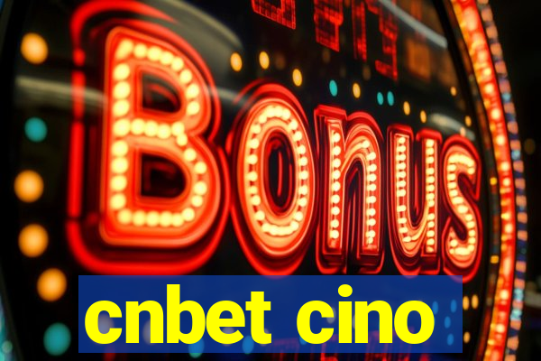 cnbet cino