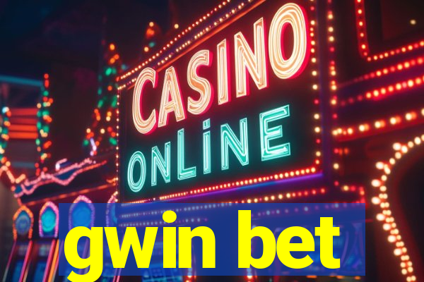 gwin bet