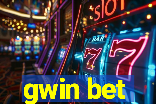 gwin bet