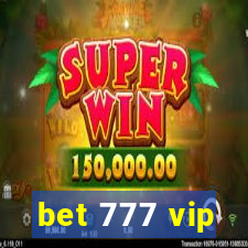 bet 777 vip