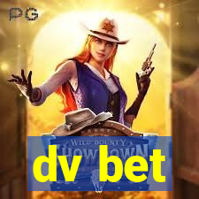 dv bet