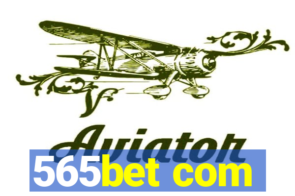 565bet com