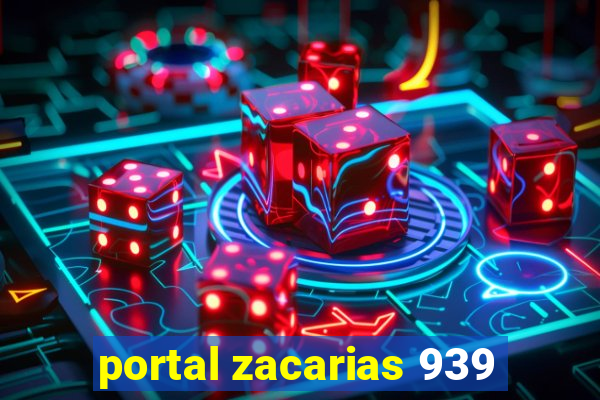 portal zacarias 939